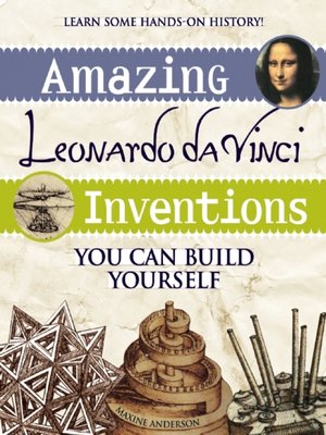 cover image of Amazing Leonardo da Vinci Inventions